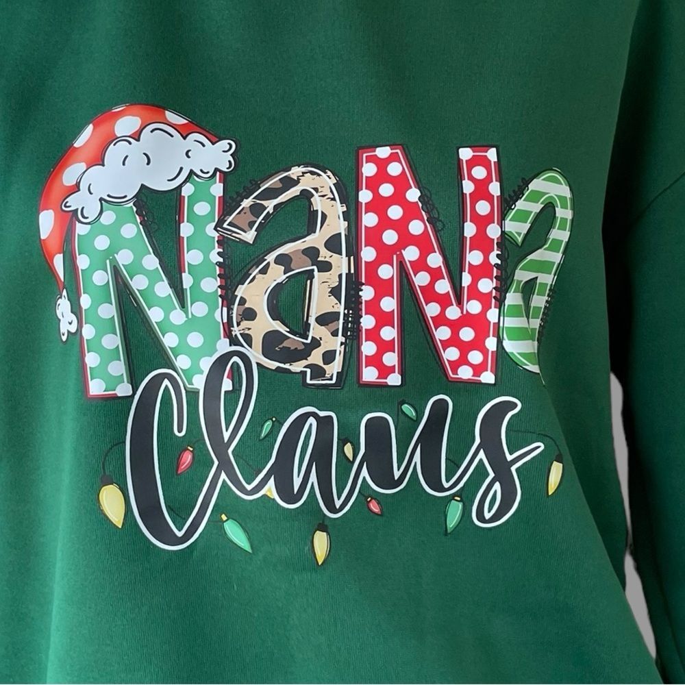 Nana Claus Christmas Sweatshirt Women’s M Green Grandma Holiday Pullover
